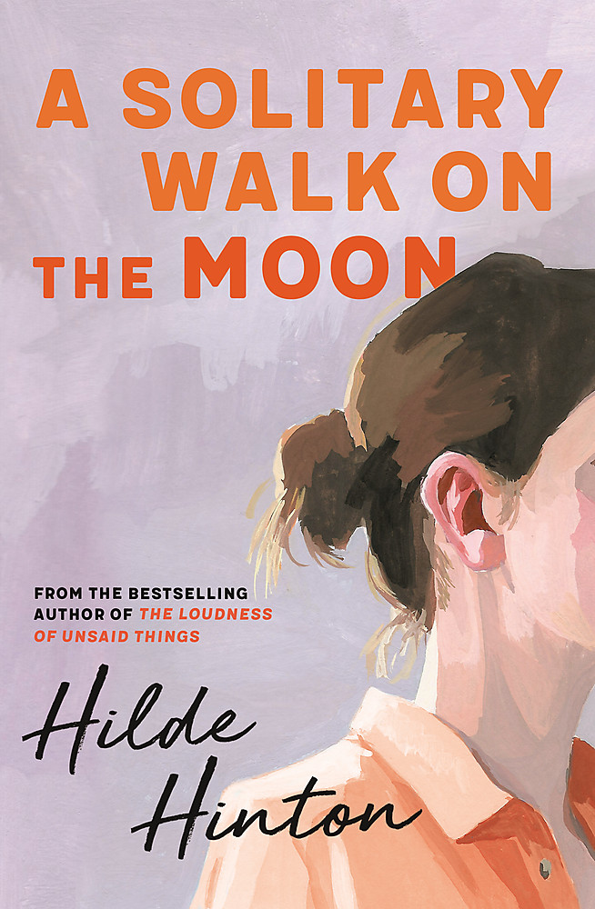 A Solitary Walk on the Moon by Hilde Hinton