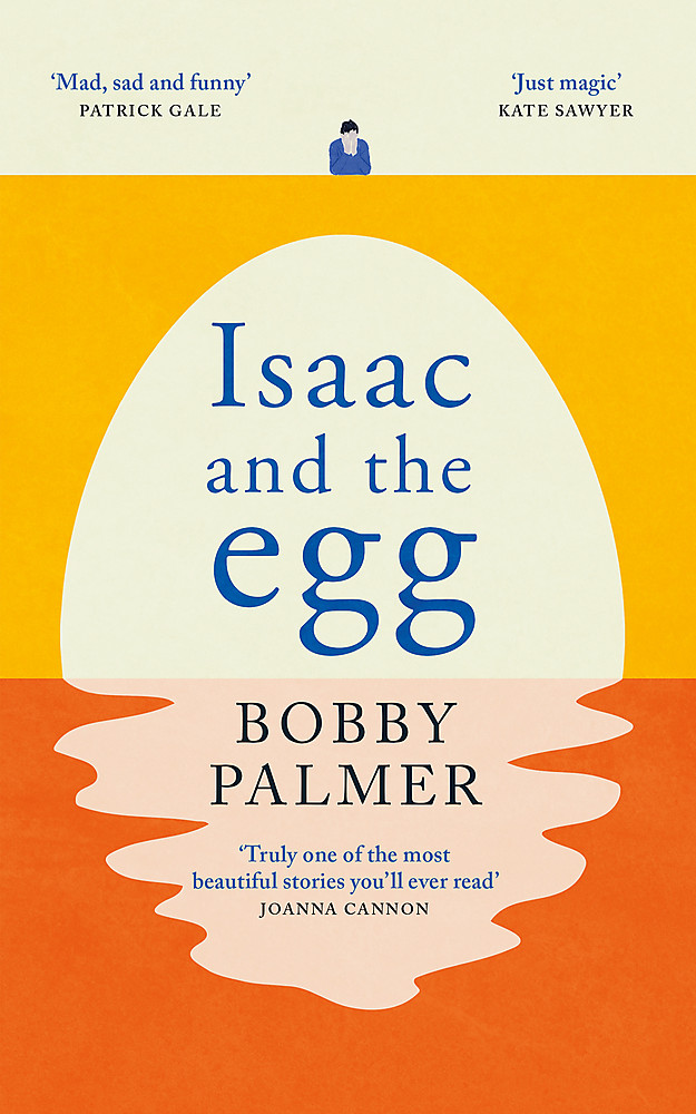 Isaac and the Egg by Bobby Palmer