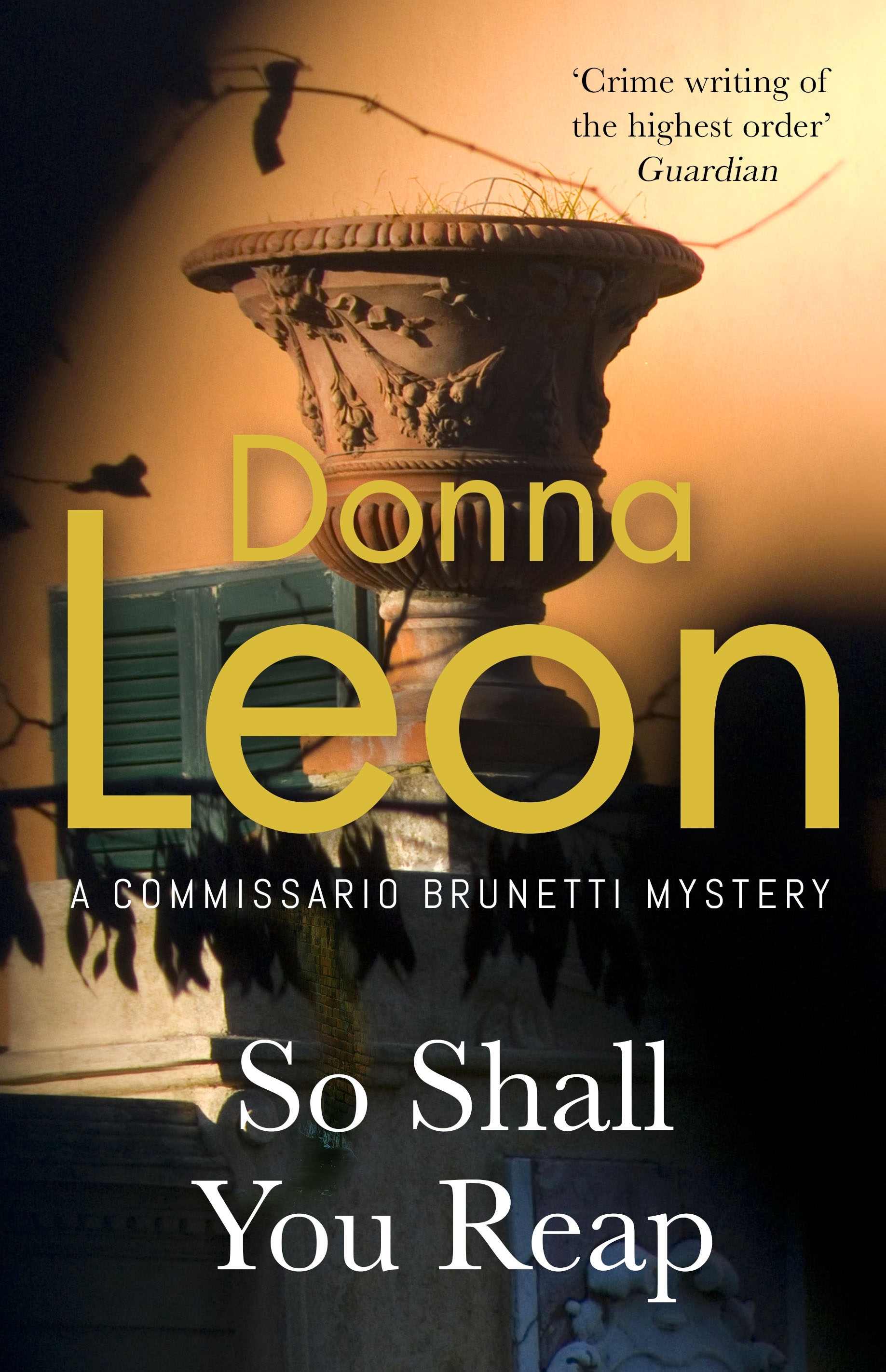 So Shall You Reap by Donna Leon
