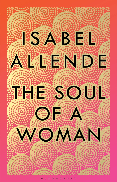 The Soul of a Woman by Isabel Allende