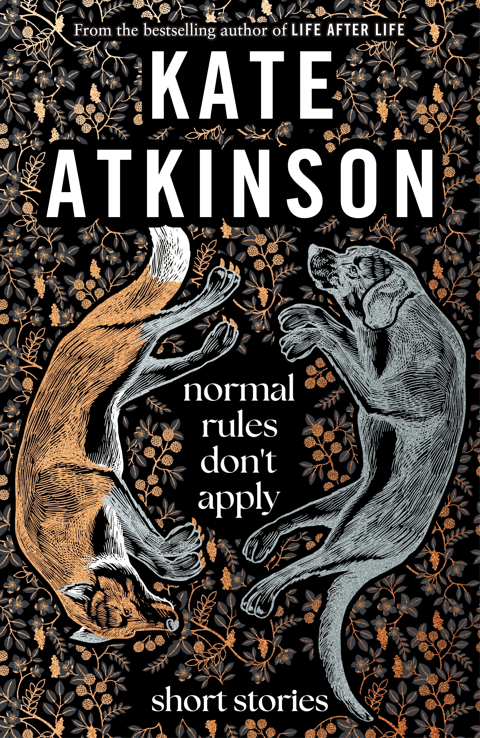 Normal Rules Don’t Apply by Kate Atkinson