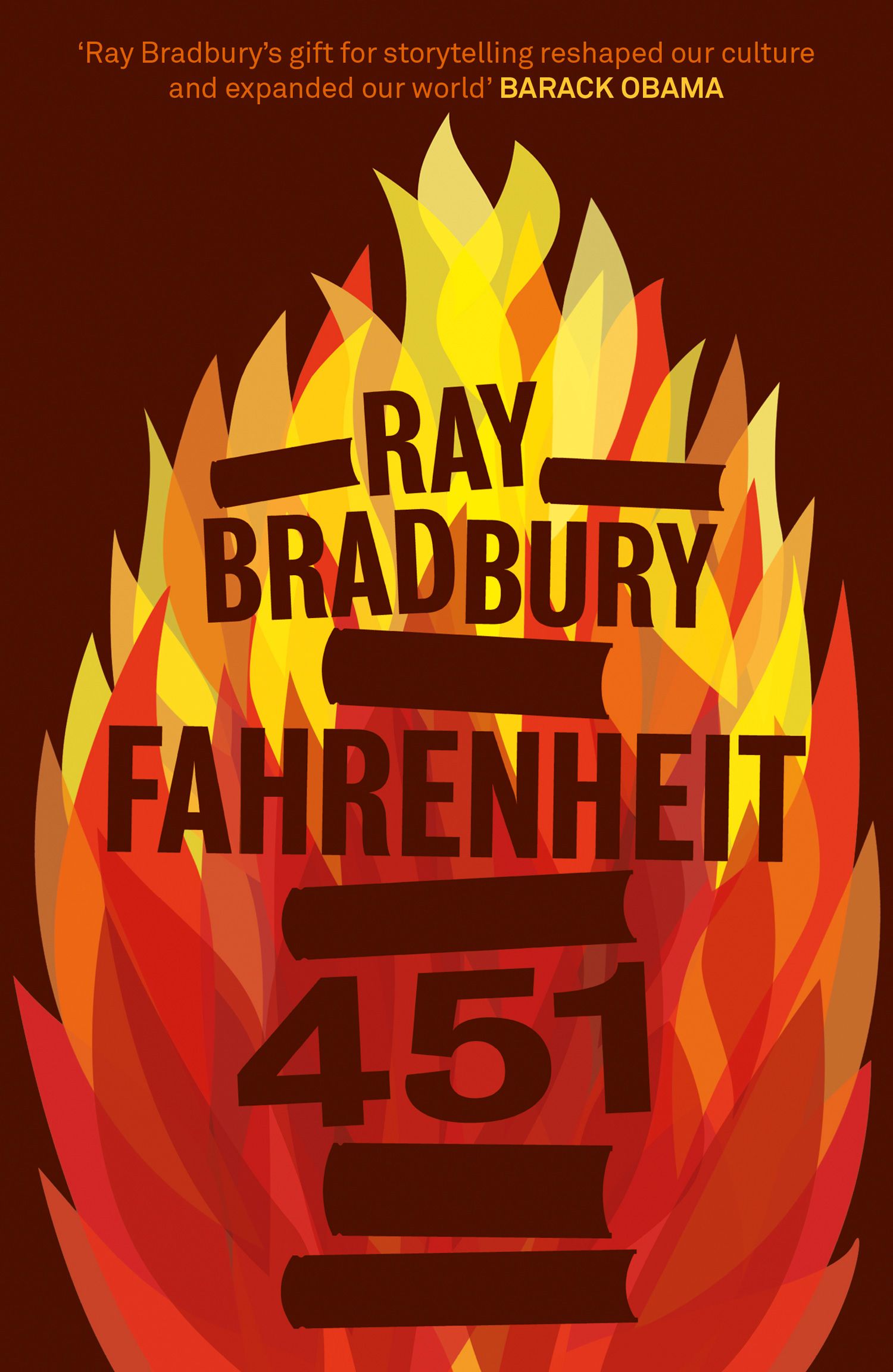 Fahrenheit 451 by Ray Bradbury