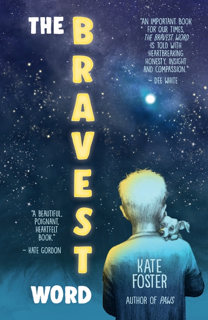 Bravest Word by Kate Foster