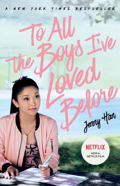 To All the Boys I’ve Loved Before