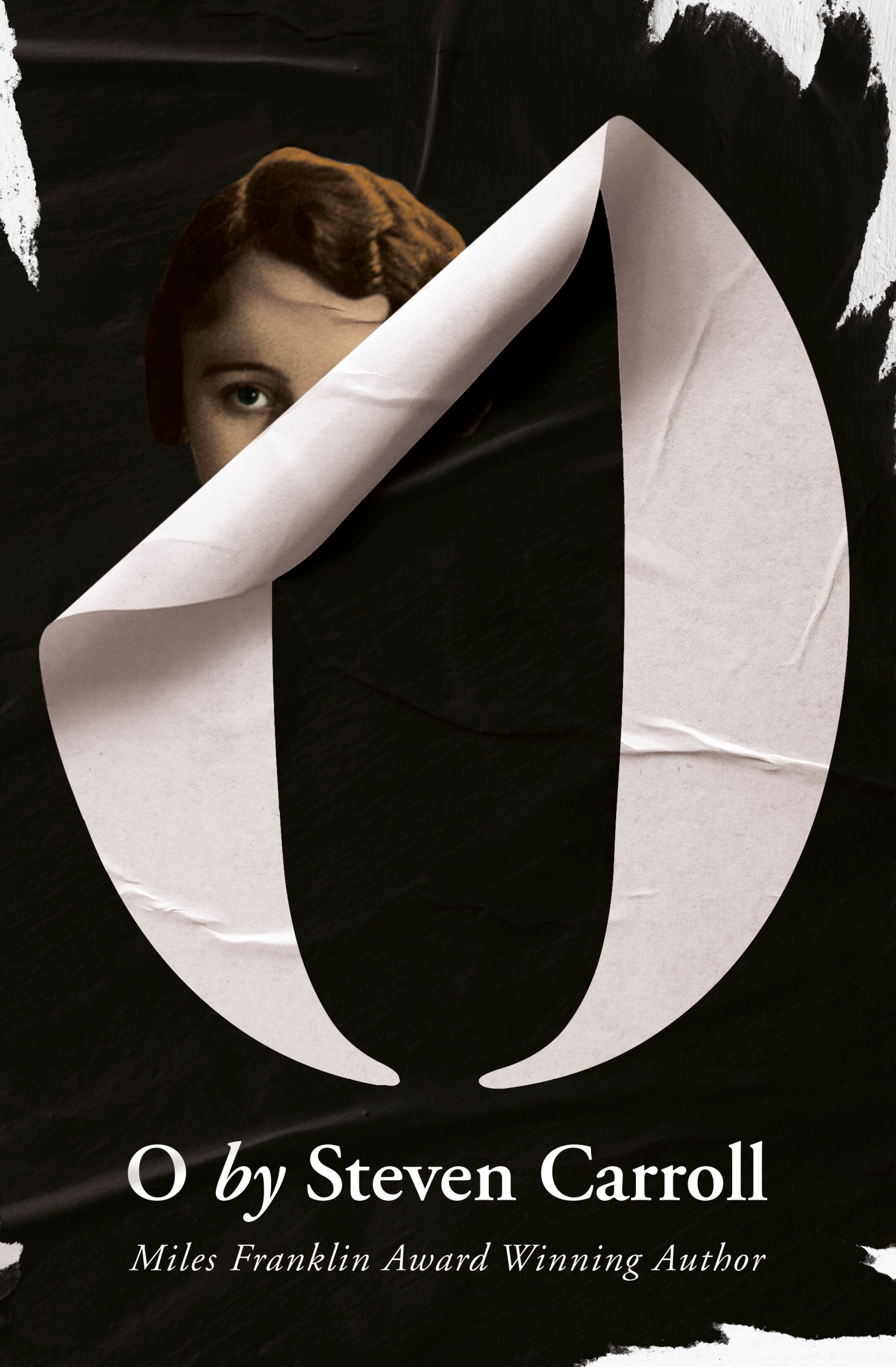 O by Steven Carroll