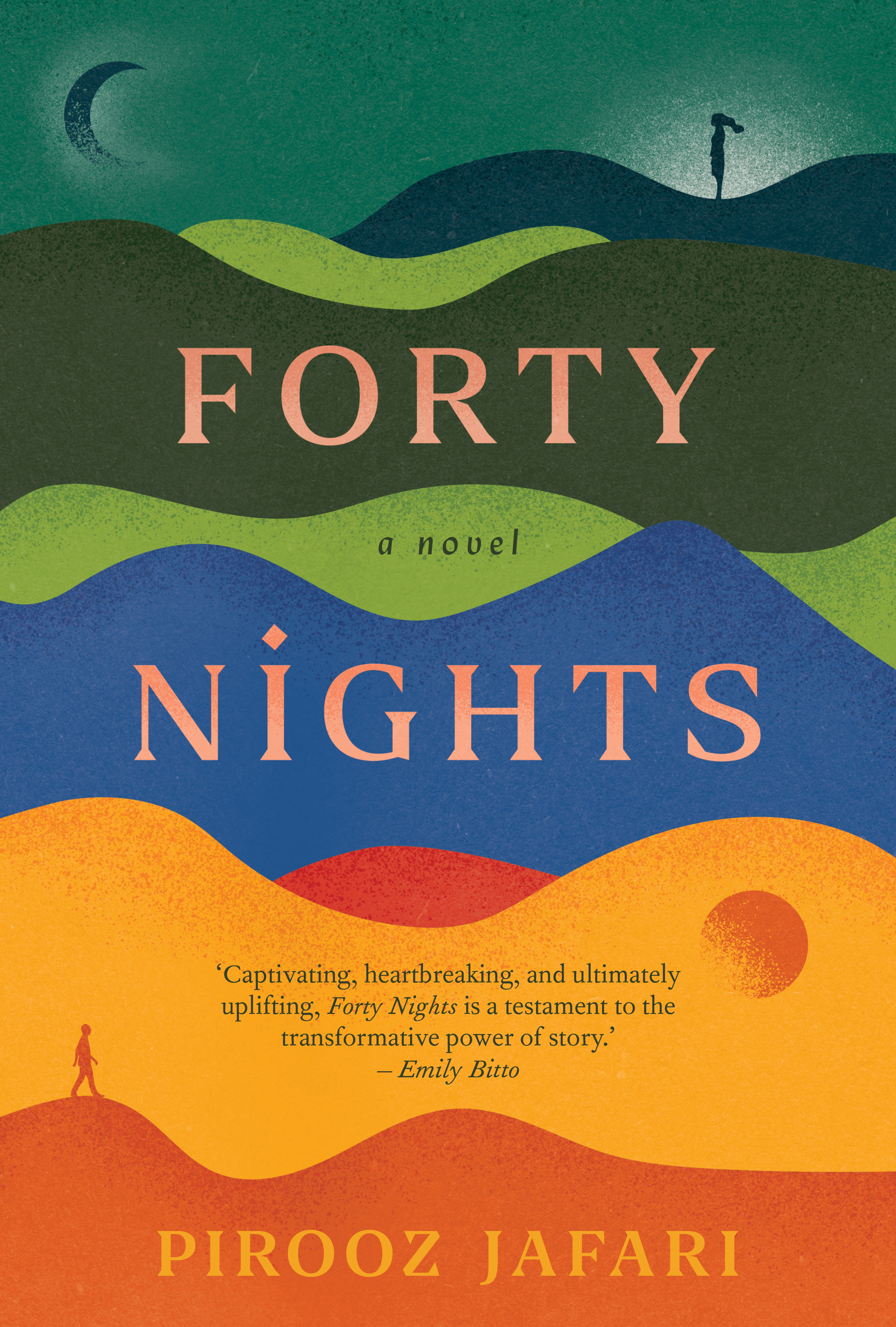 Forty Nights by Pirooz Jafari