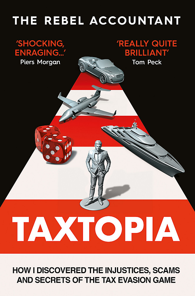 Taxtopia by The Rebel Accountant by The Rebel Accountant