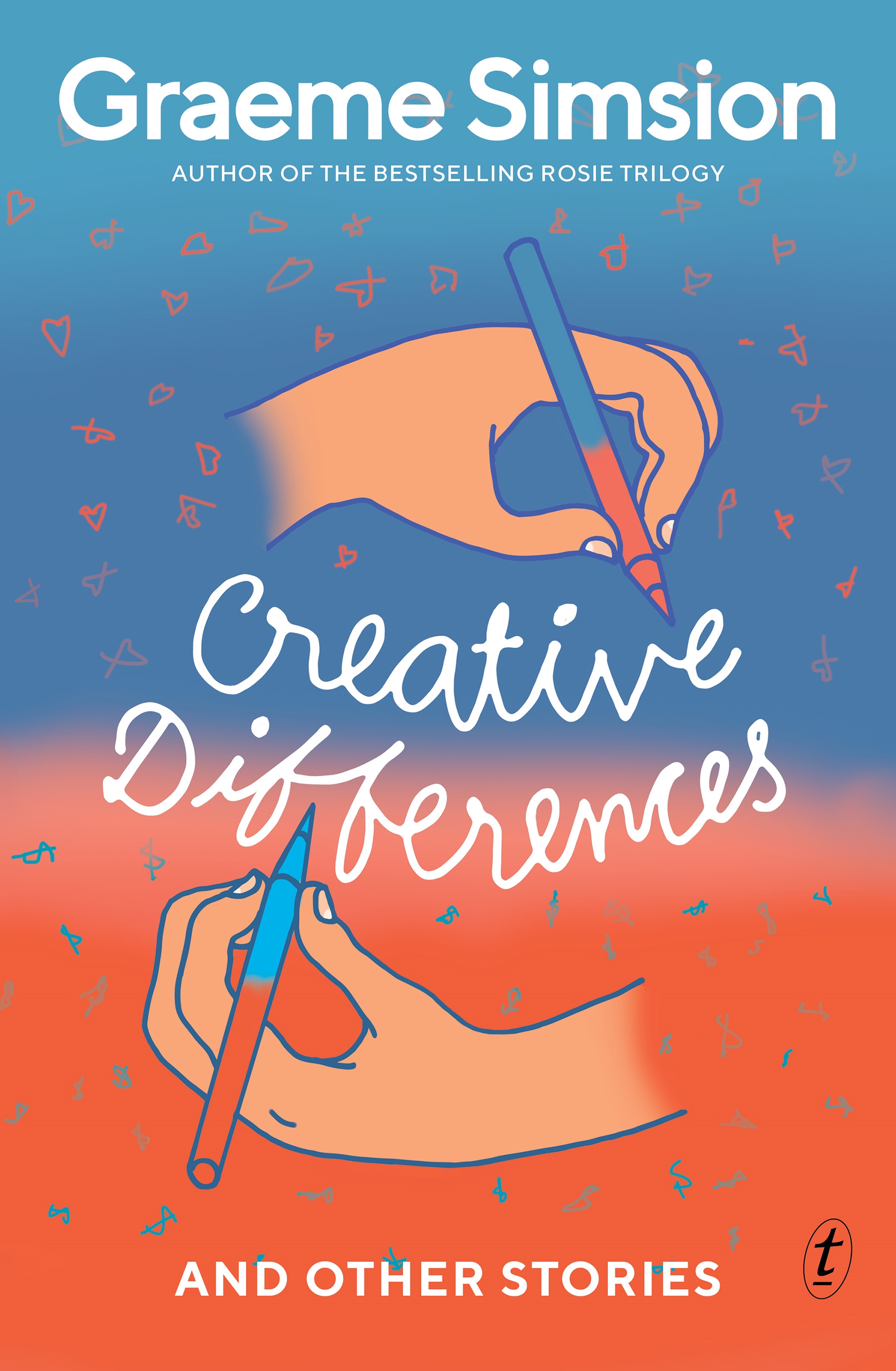 Creative Differences and Other Stories by Graeme Simsion