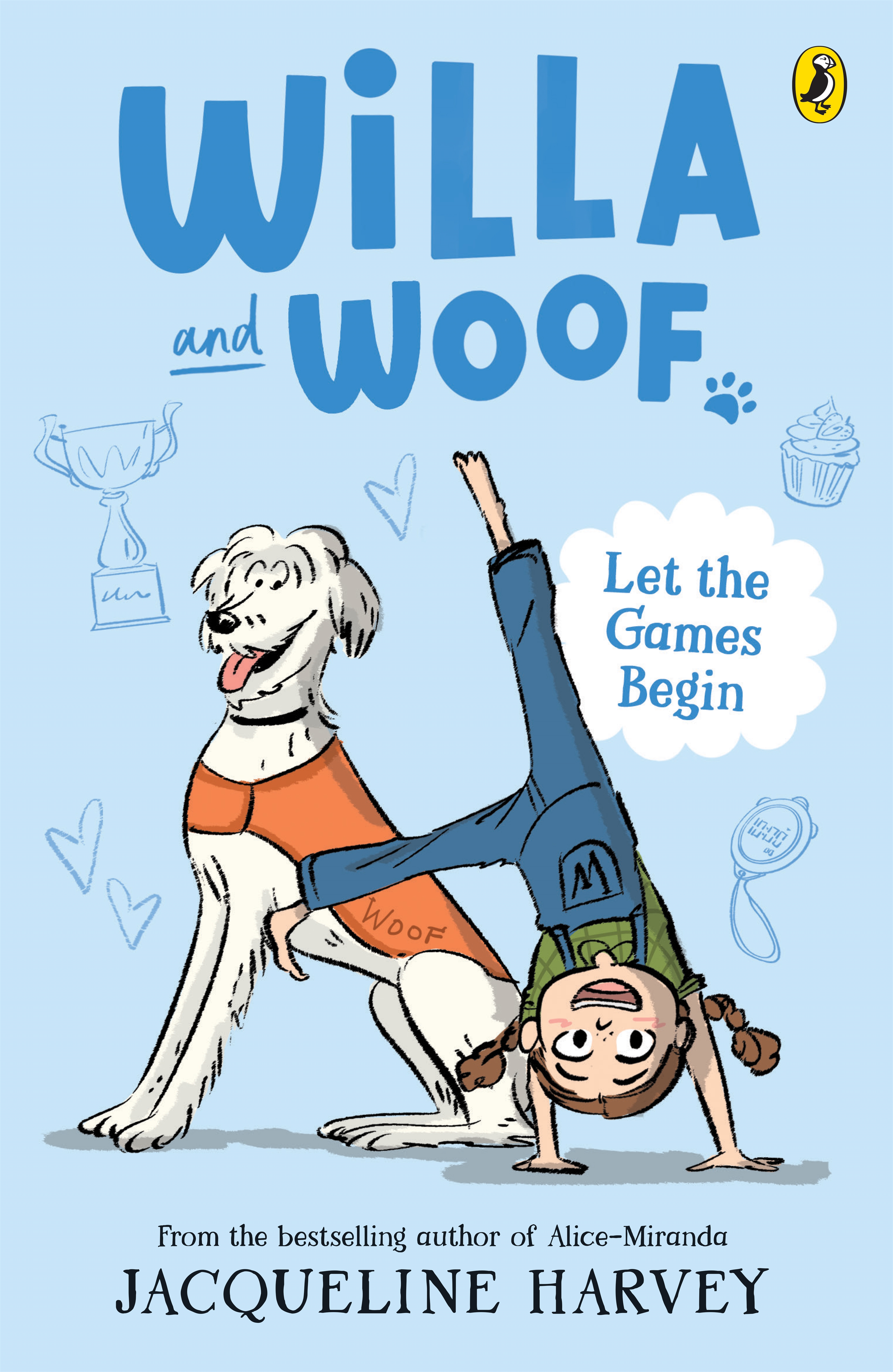 Willa and Woof: Let the Games Begin Book 5