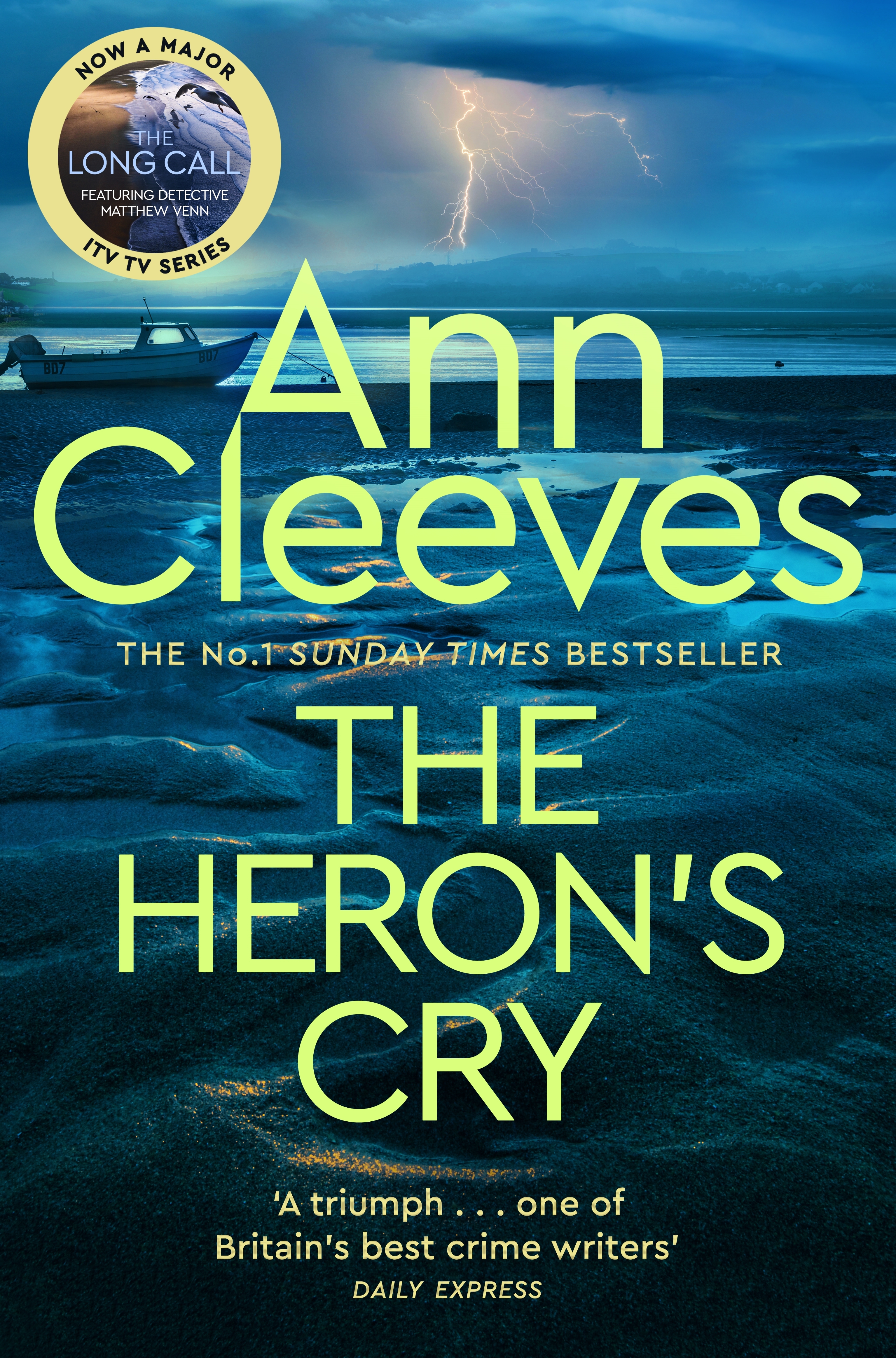 The Heron’s Cry: Two Rivers Book 2 by Ann Cleeves