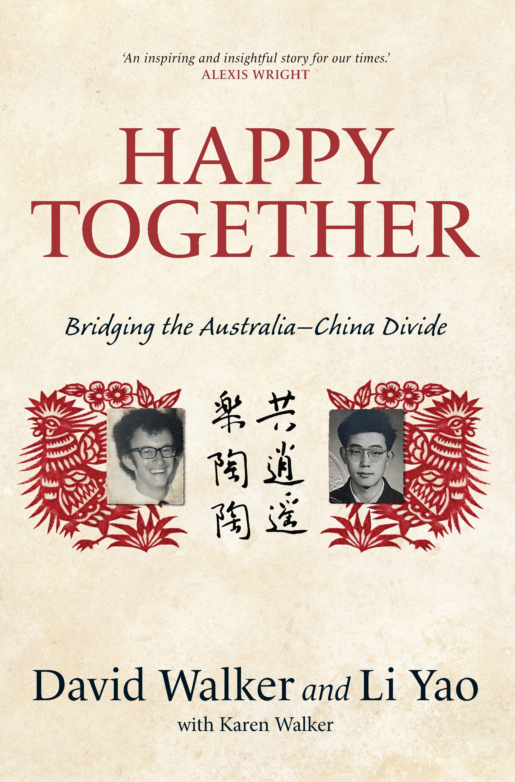Happy Together by David Walker & Li Yao & Karen Walker