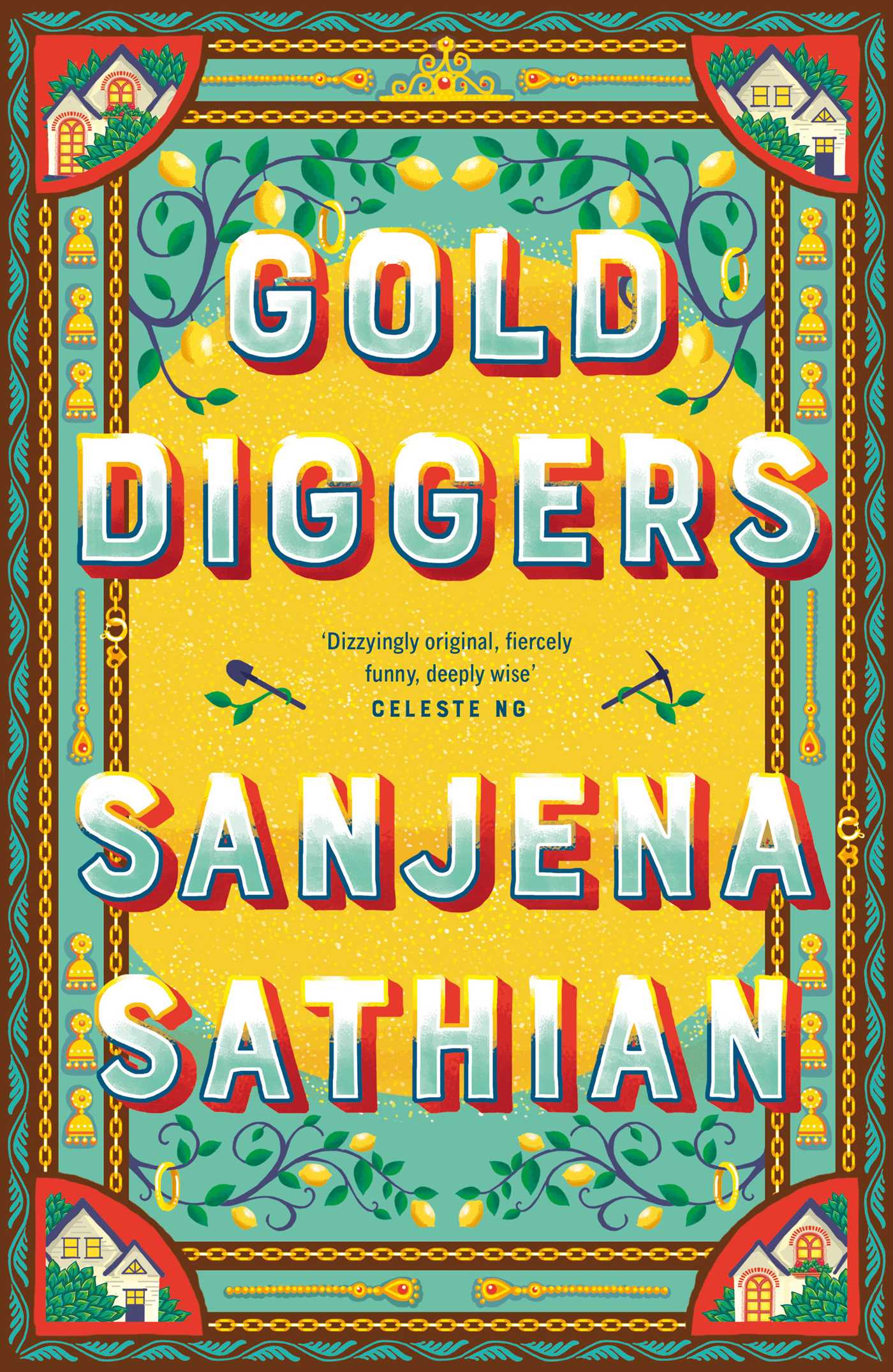 Gold Diggers by Sanjena Sathian