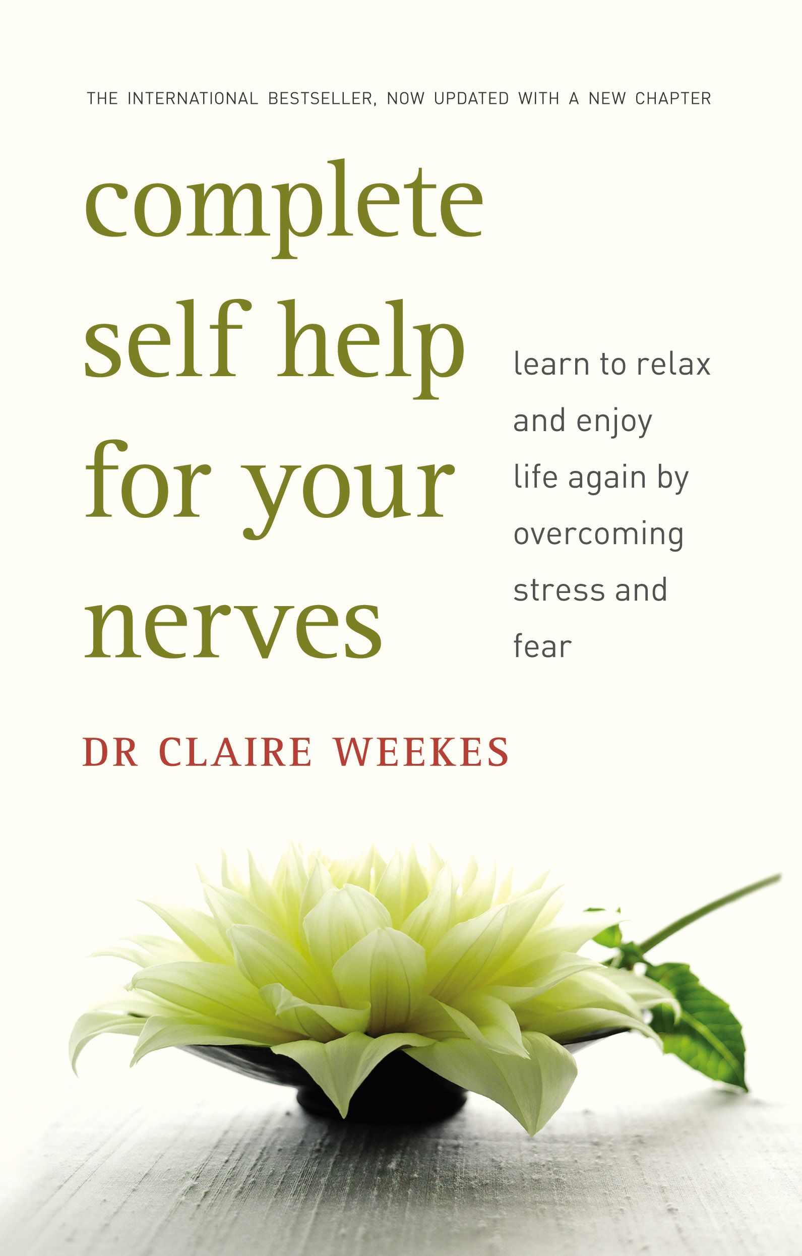 Complete Help for Your Nerves Dr Claire Weekes