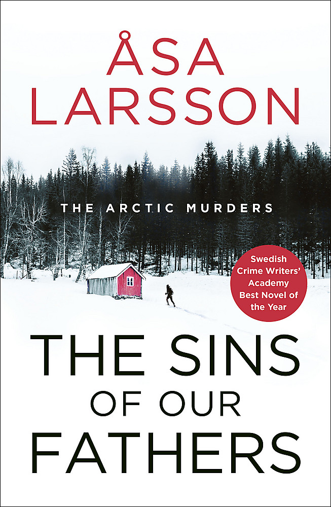 The Sins of Our Fathers by Åsa Larsson