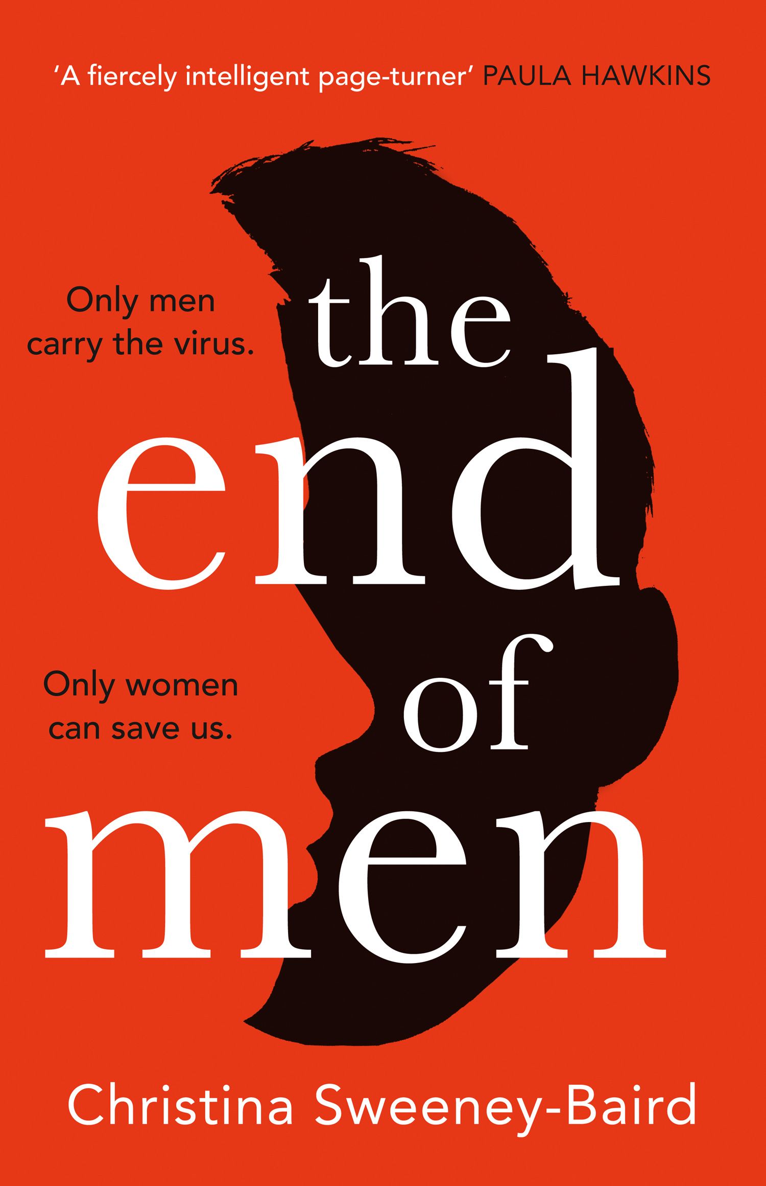 The End Of Men by Christina Sweeney-Baird