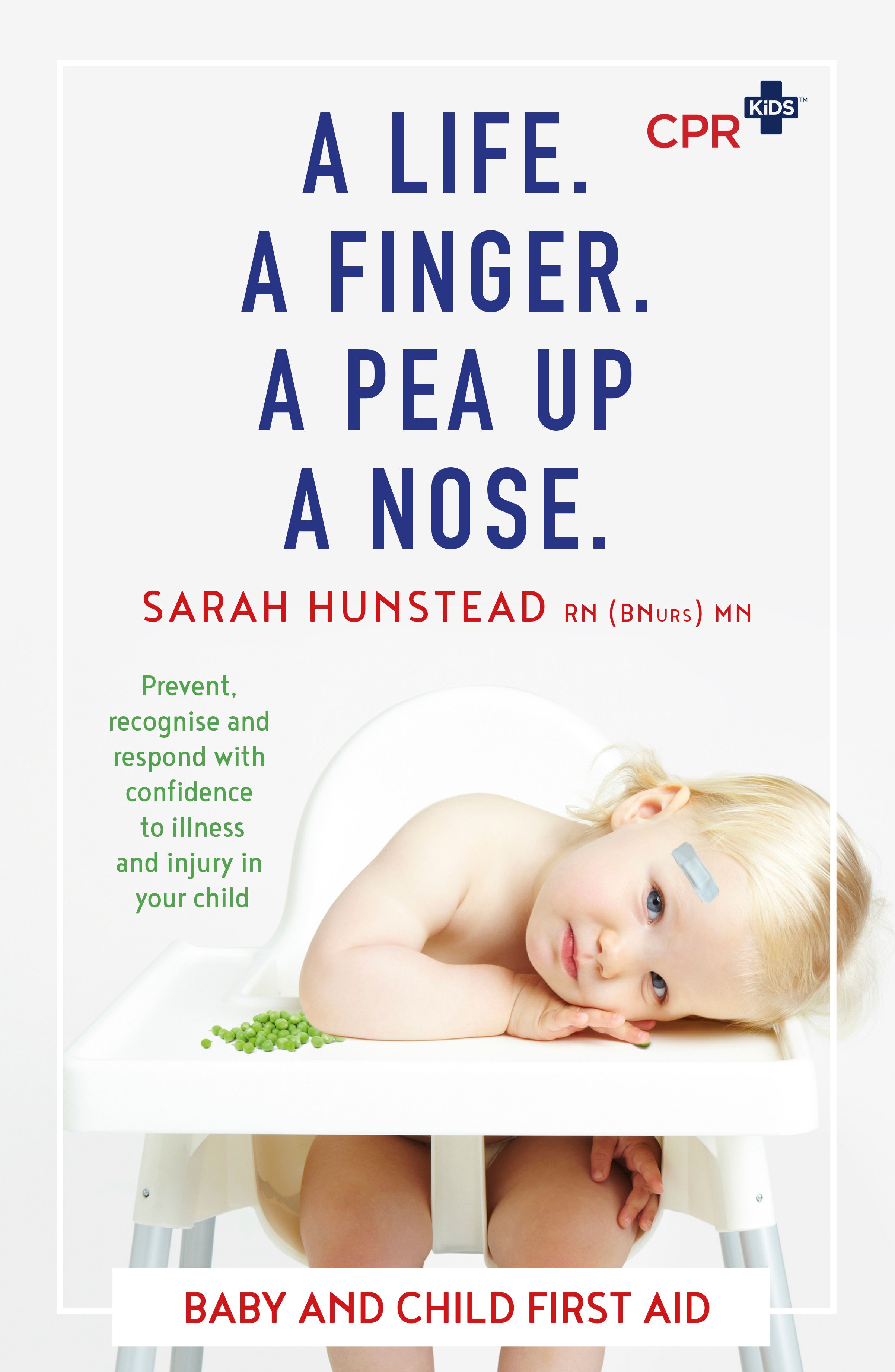 A Life. A Finger. A Pea up a Nose.