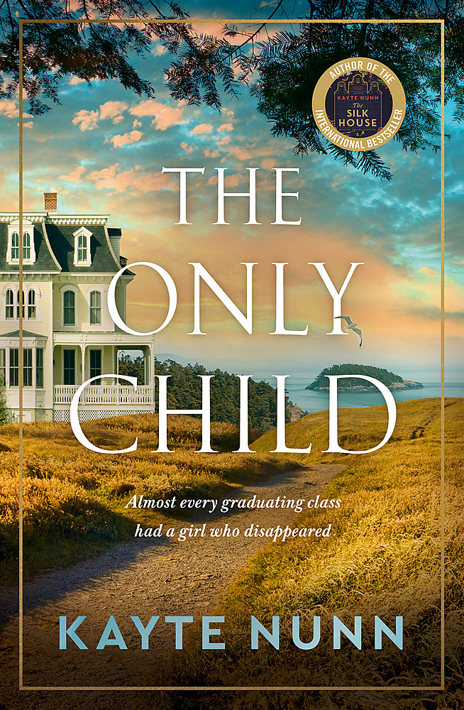 The Only Child by Kayte Nunn