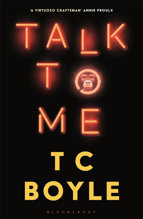 Talk to Me by T C Boyle