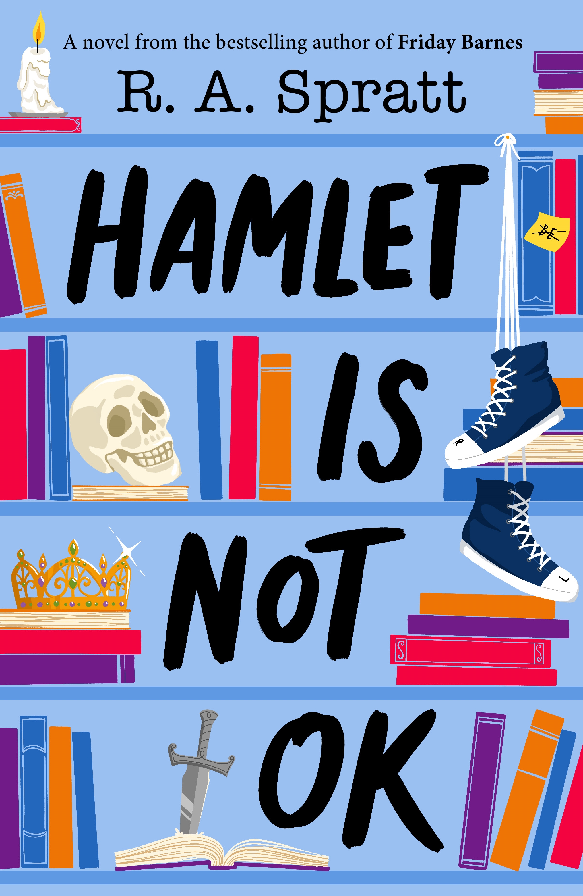 Hamlet is Not OK by R A Spratt