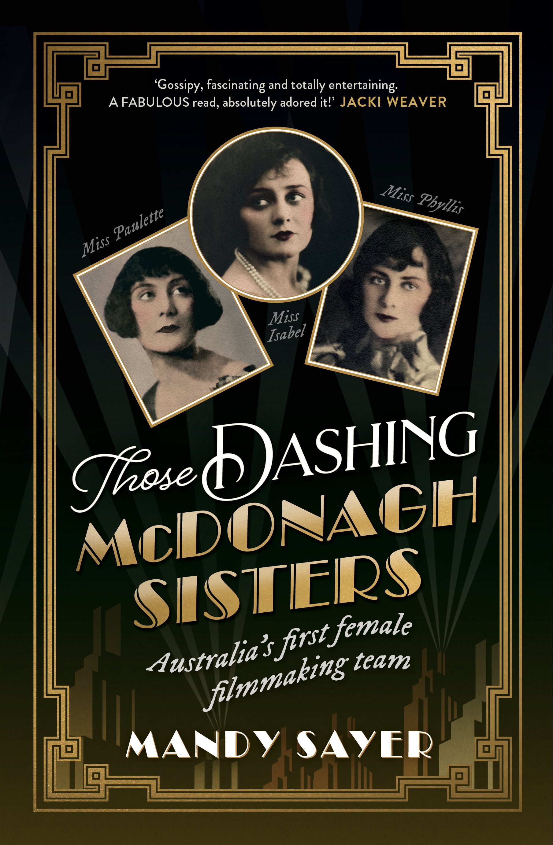 Those Dashing McDonagh Sisters by Mandy Sayer