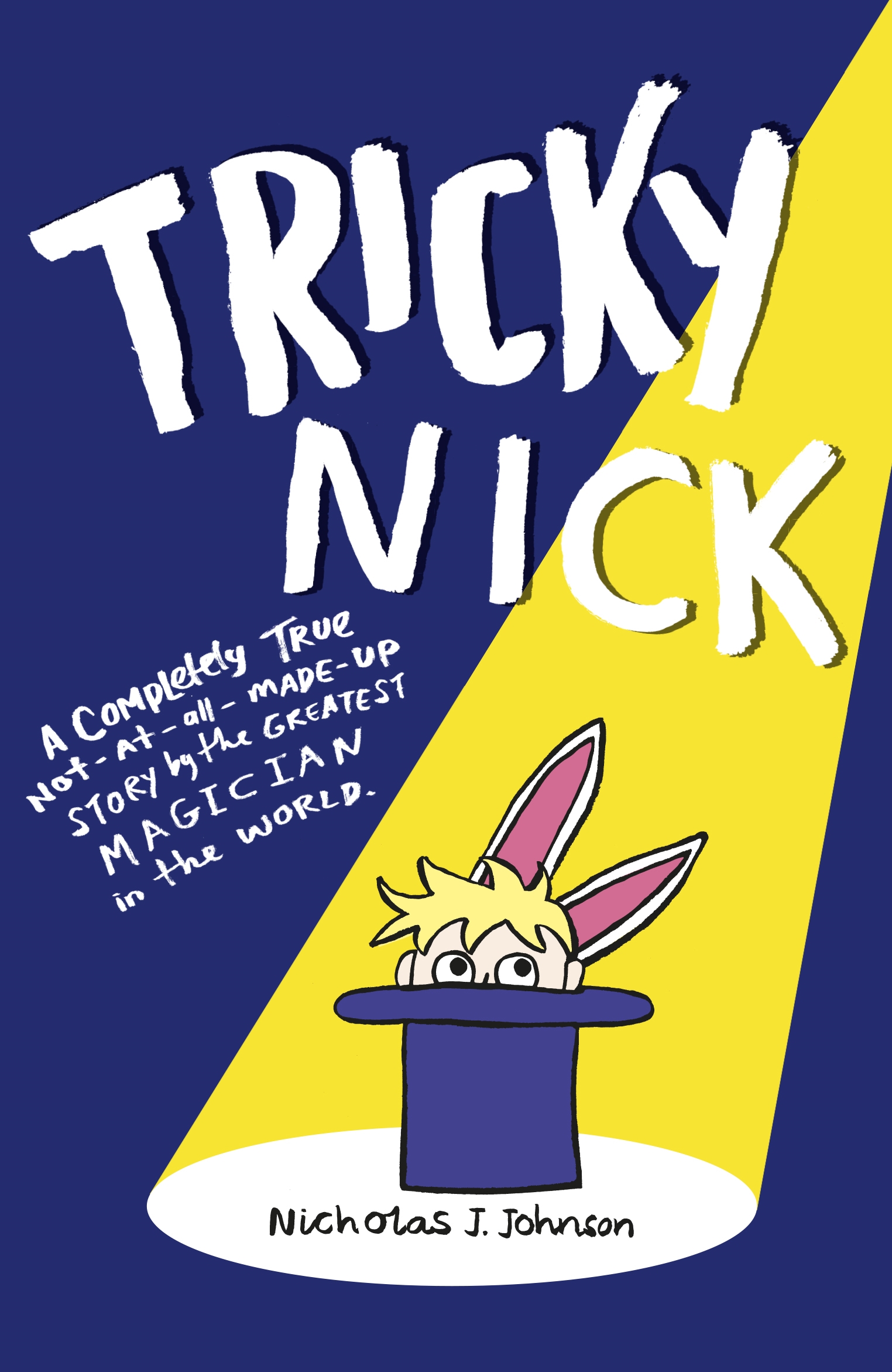 Tricky Nick by Nicholas J Johnson