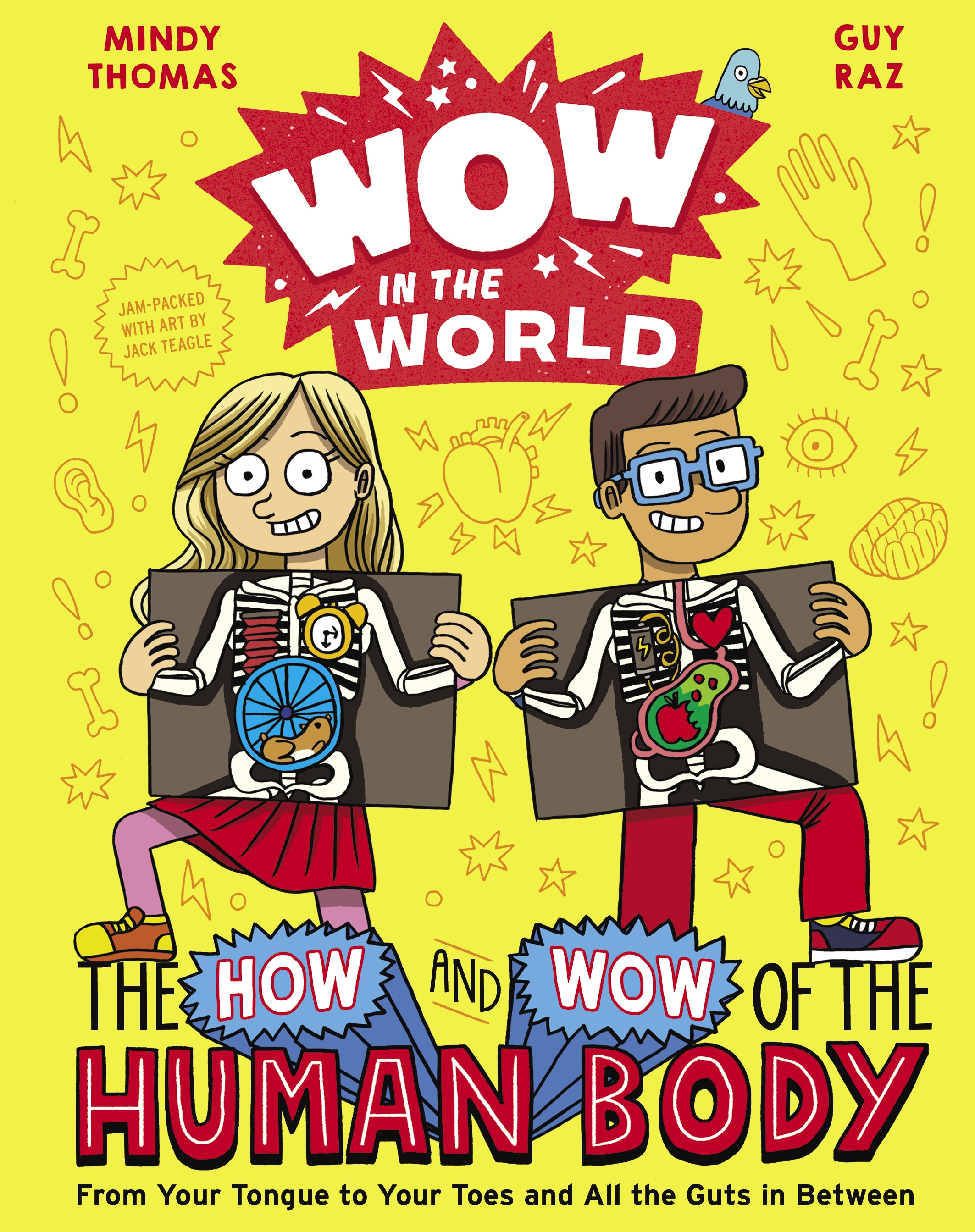 Wow in the World: The How and Wow of the Human Body by Guy Raz & Mindy Thomas